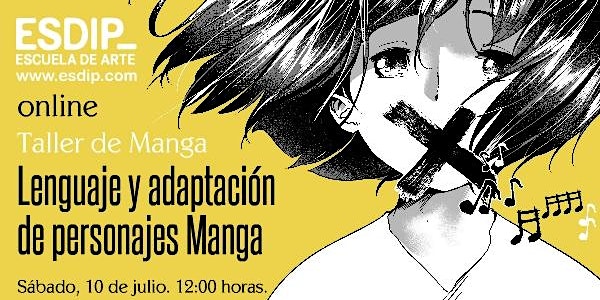 Taller: Lenguaje  & adaptación de personajes Manga