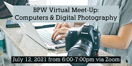 Primaire afbeelding van BPW Photography Webinar: Computers & Digital Photography