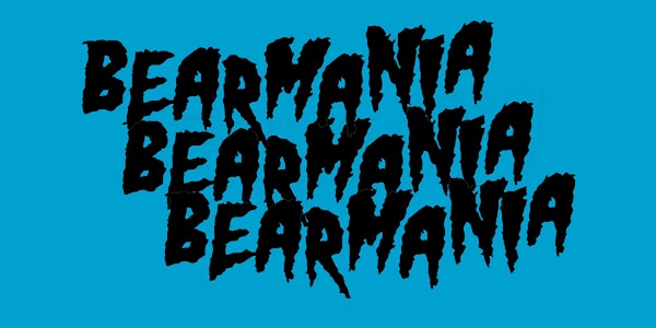 BEARMANIA 2021 TICKETS