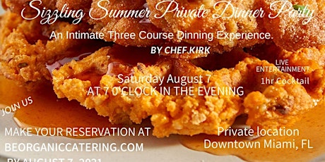 Miami Sizzling Private Dinner Party tickets