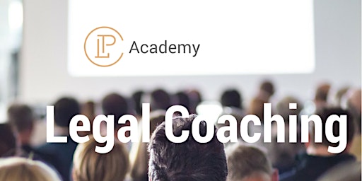 Hauptbild für Legal Coaching Training Program - Tag der offenen Tür bei der CLP-Academy