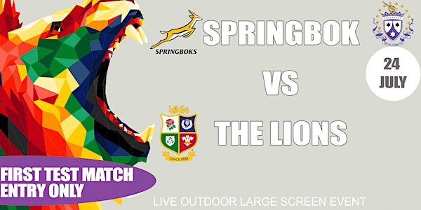 FIRST TEST MATCH - Springbok vs British & Irish Lions