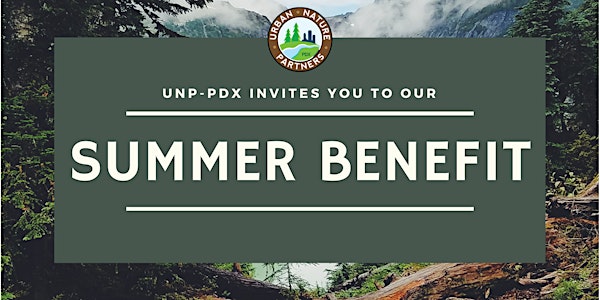 UNP Summer Benefit