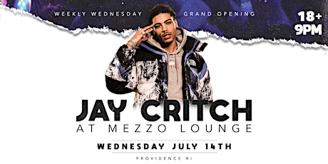 Jay Critch at Mezzo Lounge