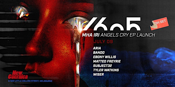 Mha iri : Angels Cry - EP Launch  3hr Set