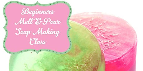 Lather & Lotions Studio Melt & Pour Soap Class-Beginner primary image
