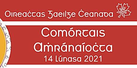 Oireachtas Gaeilge Cheanada (ar Líne//Online) 2021