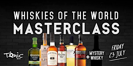 Whiskies of the World Masterclass primary image