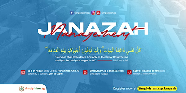 Janazah Management Course (August 2021) @ Still Road (2-Days)