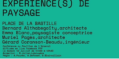 Image principale de Copie de EXPERIENCE(S) DE PAYSAGE « PLACE DE LA BASTILLE  »