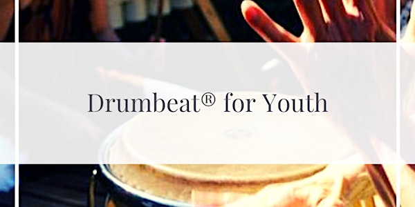 Drumbeat® for Youth