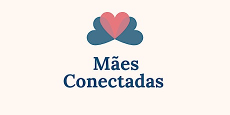 Grupo Terapêutico Mães Conectadas Brasil