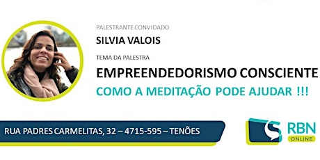 Imagem principal de Empreendedorismo Consciente - Como a Meditação pode ajudar !!!