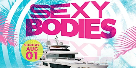 Sexy Bodies Boatcruise primary image