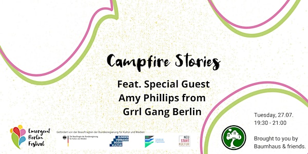 Campfire Stories feat. Amy from Grrl Gang Berlin | Emergent Berlin Festival