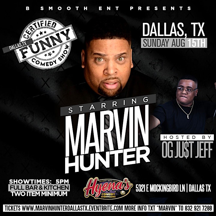 DFW  Certified "Funny" Comedy Show Starring Comedian Marvin Hunter image