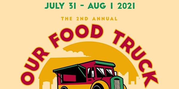 Our Food Truck Festival 2021