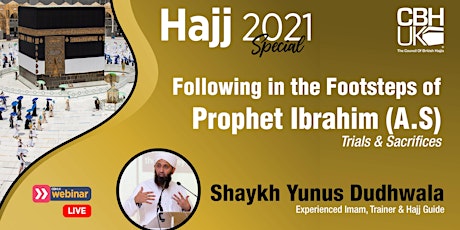 The Hajj Show 2021 -  Following in the Footsteps o