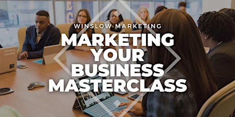 Imagen principal de Marketing Your Business Masterclass