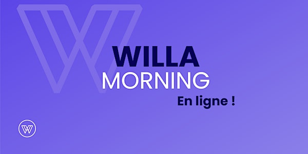 WILLA Morning
