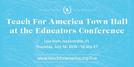 Teach For America Town Hall - Webcast primary image