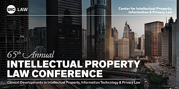 65th Annual Intellectual Property Law Conference