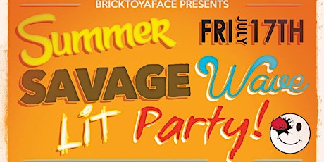 Summer Savage Wave Lit Party w/ Lashaun Ellis, Trizz, Sahtyre & more! primary image