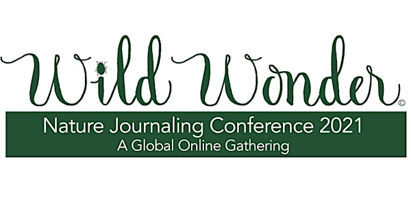 Video Pass: Wild Wonder Nature Journaling Conference 2021