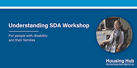 Understanding Specialist Disability Accommodation (SDA) tickets