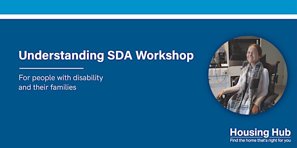 Understanding Specialist Disability Accommodation (SDA)