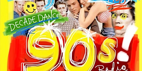 DECADE DANCE: 90s Special! Free Sunday Chill-Out Party (TO BE RESCHEDULED) primary image