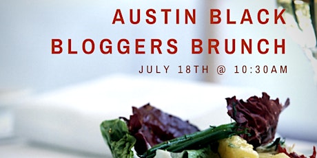 Austin Black Bloggers Brunch primary image