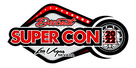 Las Vegas Diecast Super Convention Vendor Spaces tickets
