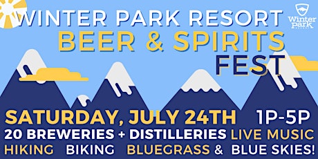 Winter Park Resort Beer & Spirits Fest 2021