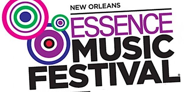 NEW ORLEANS ESSENCE MUSIC FESTIVAL 2022 INFO ON PARTIES AND EVENTS
