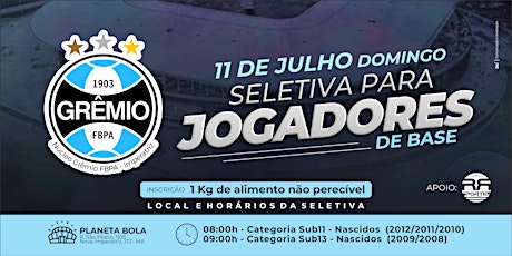 Imagem principal do evento SELETIVA JOGADORES DE BASE - NÚCLEO GRÊMIO FBPA IMPERATRIZ