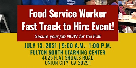 Image principale de Fulton County Schools Food Service Worker Hiring Event