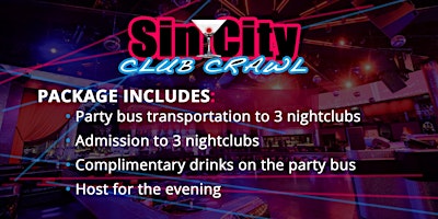 Sin City Club Crawl Packages