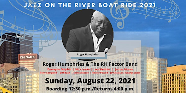 RH Factor Presents:  Jazz on the River 2021