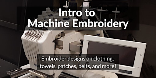 Imagem principal do evento Intro to Machine Embroidery