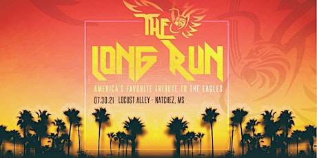 The Long Run-Eagles Tribute at Locust Alley primary image