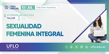 Imagen principal de Taller: Sexualidad Femenina Integral -	Fecha de realización: sábado 17/07/2