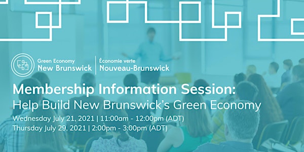 Green Economy New Brunswick (GENB) Membership Information Session
