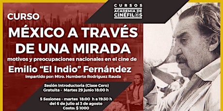 Imagen principal de Motivos y preocupaciones nacionales en el cine de 'El Indio' Fernández