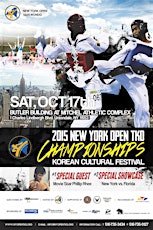 2015 NY Open Taekwondo Championships & Korean Cultural Festival