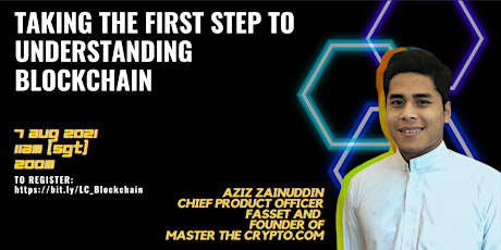 Take the first step towards understanding  Blockchain with  Aziz Zainuddin primary image