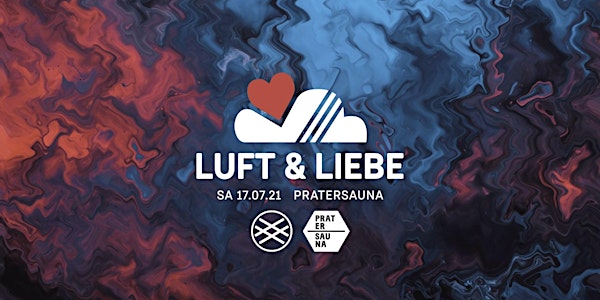 LUFT & LIEBE x LSH - Pratersauna