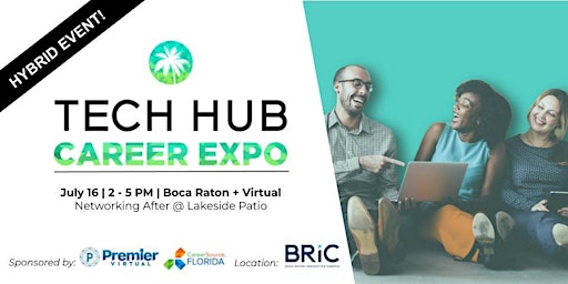 Imagen principal de CAREER EXPO | Tech Hub South Florida (in-person + virtual)