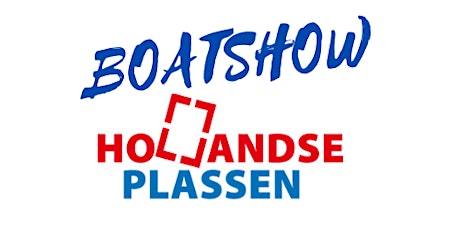 Boatshow Hollandse Plassen 2022 tickets