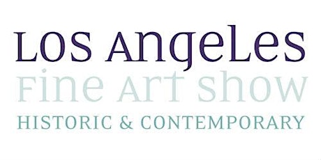 Los Angeles Fine Art Show| January 27-31, 2016 primary image